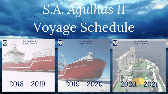 Need to plan ahead? Here is the S.A. Agulhas II Schedule