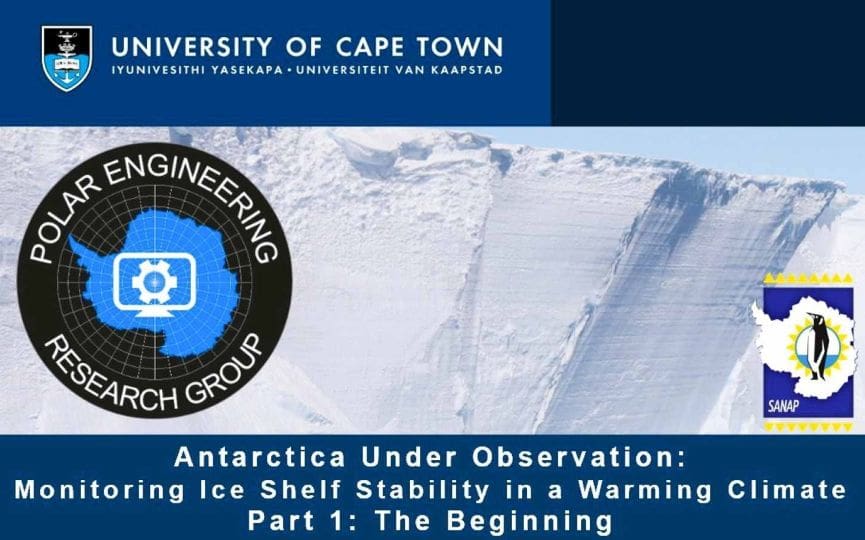 Antarctica Under Observation: Monitoring Ice Shelf Stability:  Part 1 The Beginning